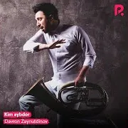 Davron Zaynutdinov — Kim Aybdor